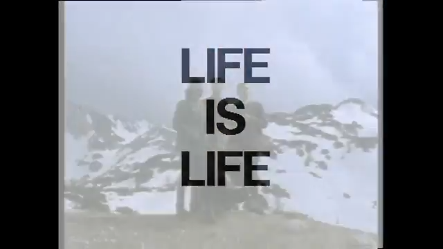 Life is Life